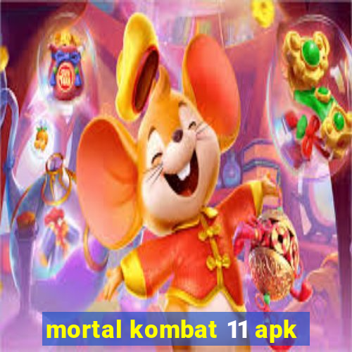 mortal kombat 11 apk